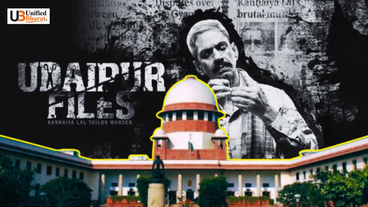 Udaipur Files Release Halted Supreme Court