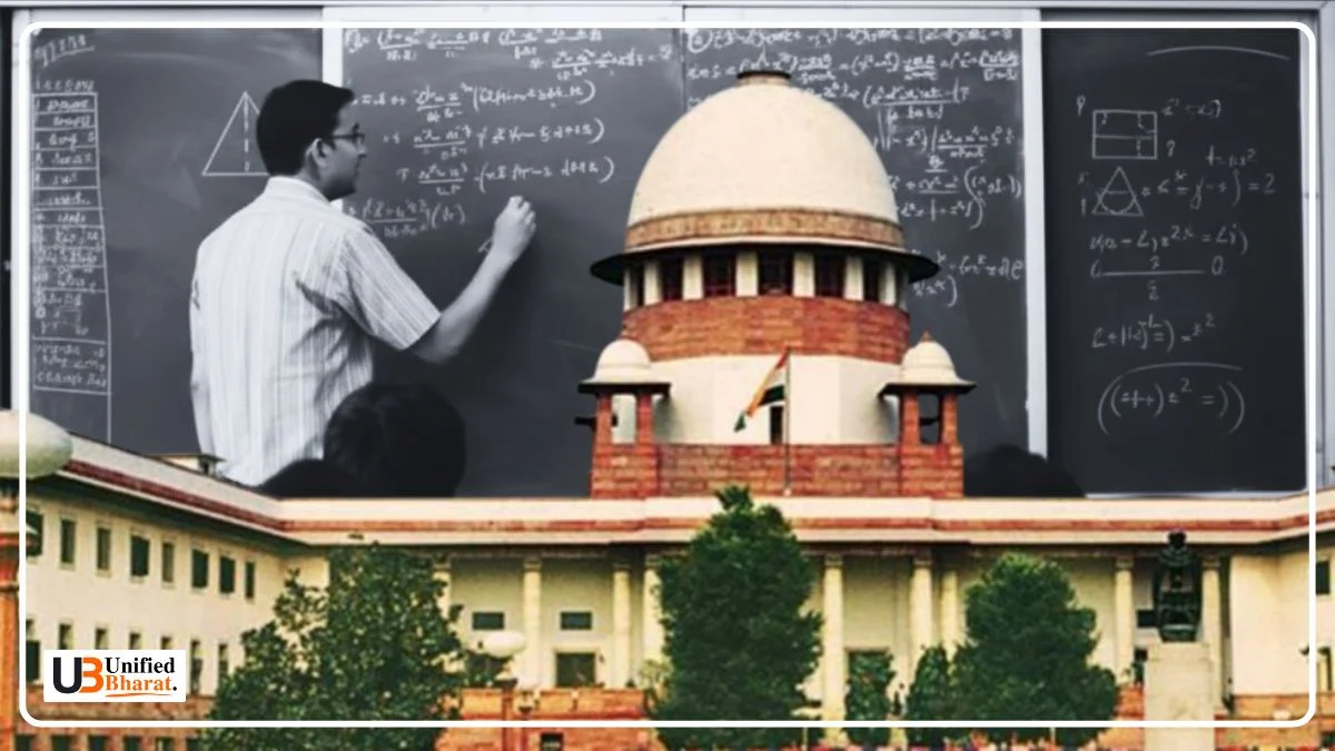 Supreme Court Mandates TET for Teachers