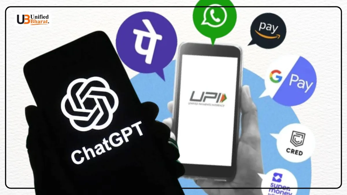 ChatGPT’s UPI Revolution